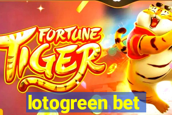 lotogreen bet